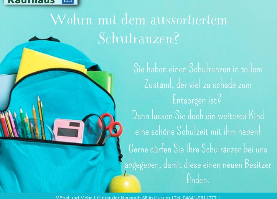 Wohin mit dem aussortiertem Schulranzen?