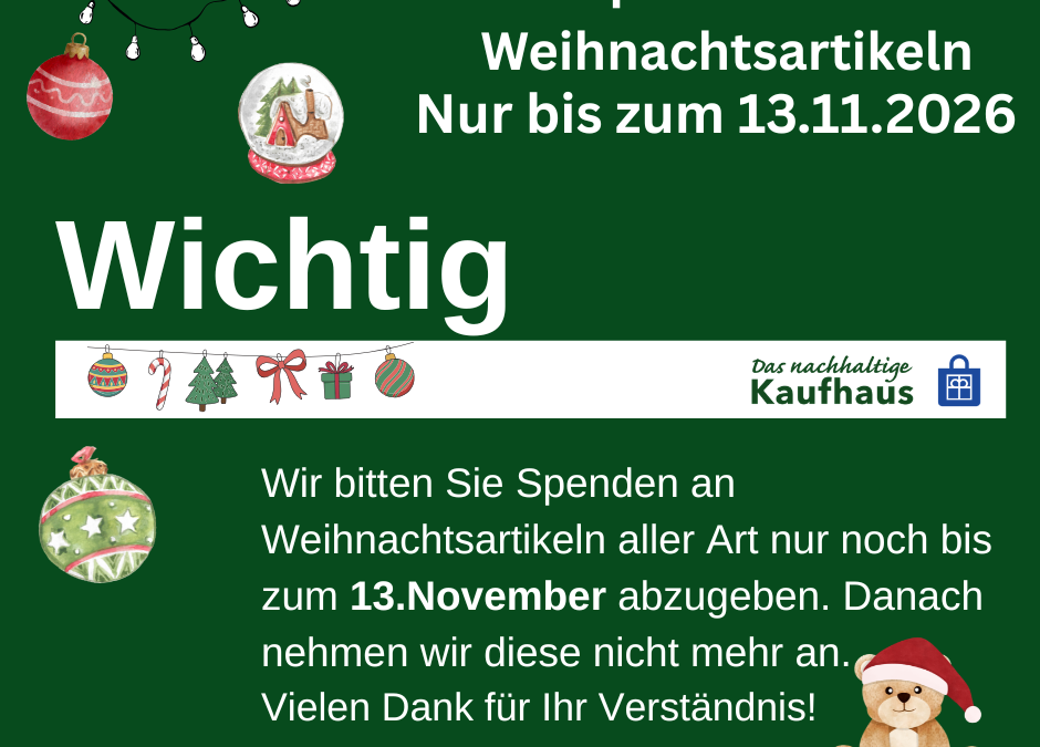 Annahmestop für Weihnachtsartikel ab 14.11.26